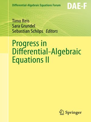 cover image of Progress in Differential-Algebraic Equations II